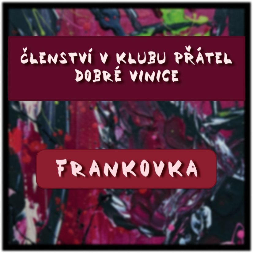 Klub DV - členství Frankovka Klub DV - členství Frankovka
