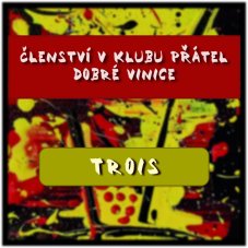 Klub DV - členství Trois